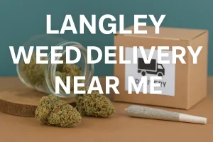 Langley weed delivery near me – jar of flower, delivery box, and pre-roll