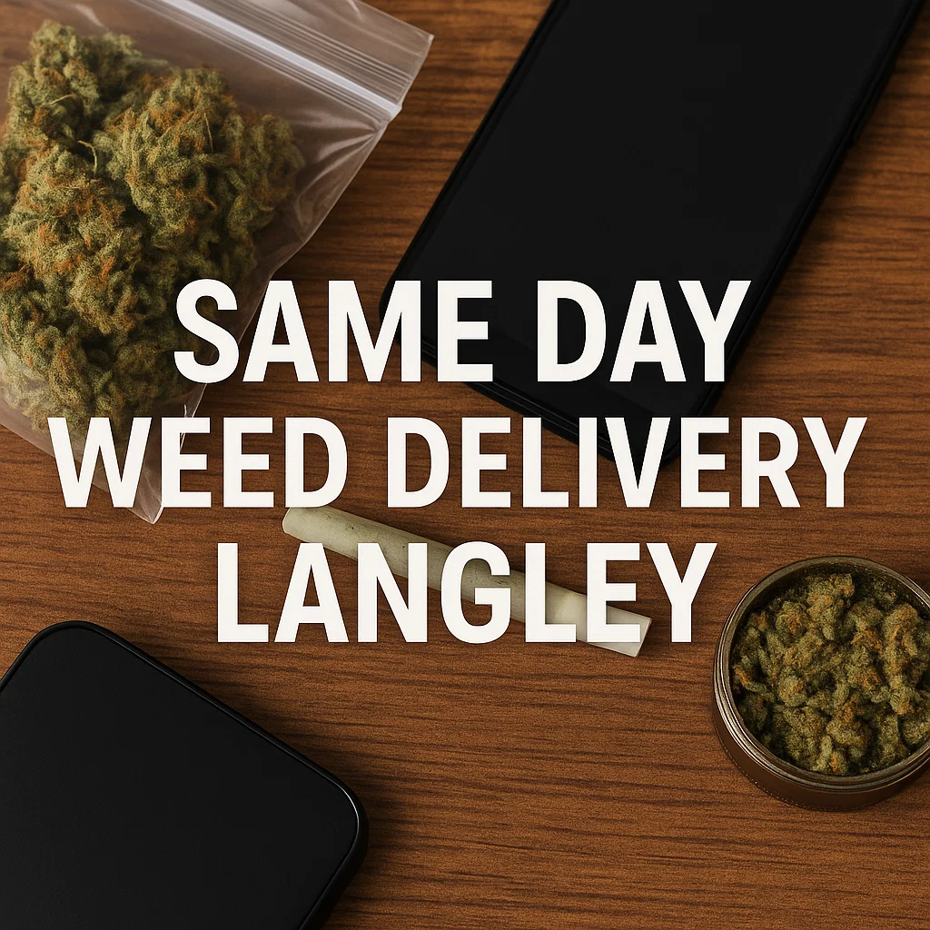 Same day weed delivery Langley order with phone, jar of cannabis, pre-roll, and sealed flower on a table.