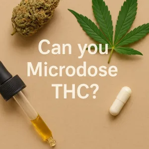 Cannabis leaf, THC oil dropper, and capsule beside the text “Can you Microdose THC?” on a beige background.